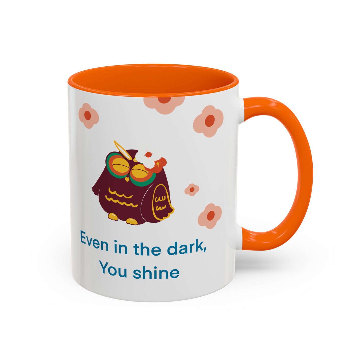 Inspirational Owl Coffee Mug, Cute Gift for Friends, Motivational Kitchenware, Positive Vibes, Owl Lover Decor