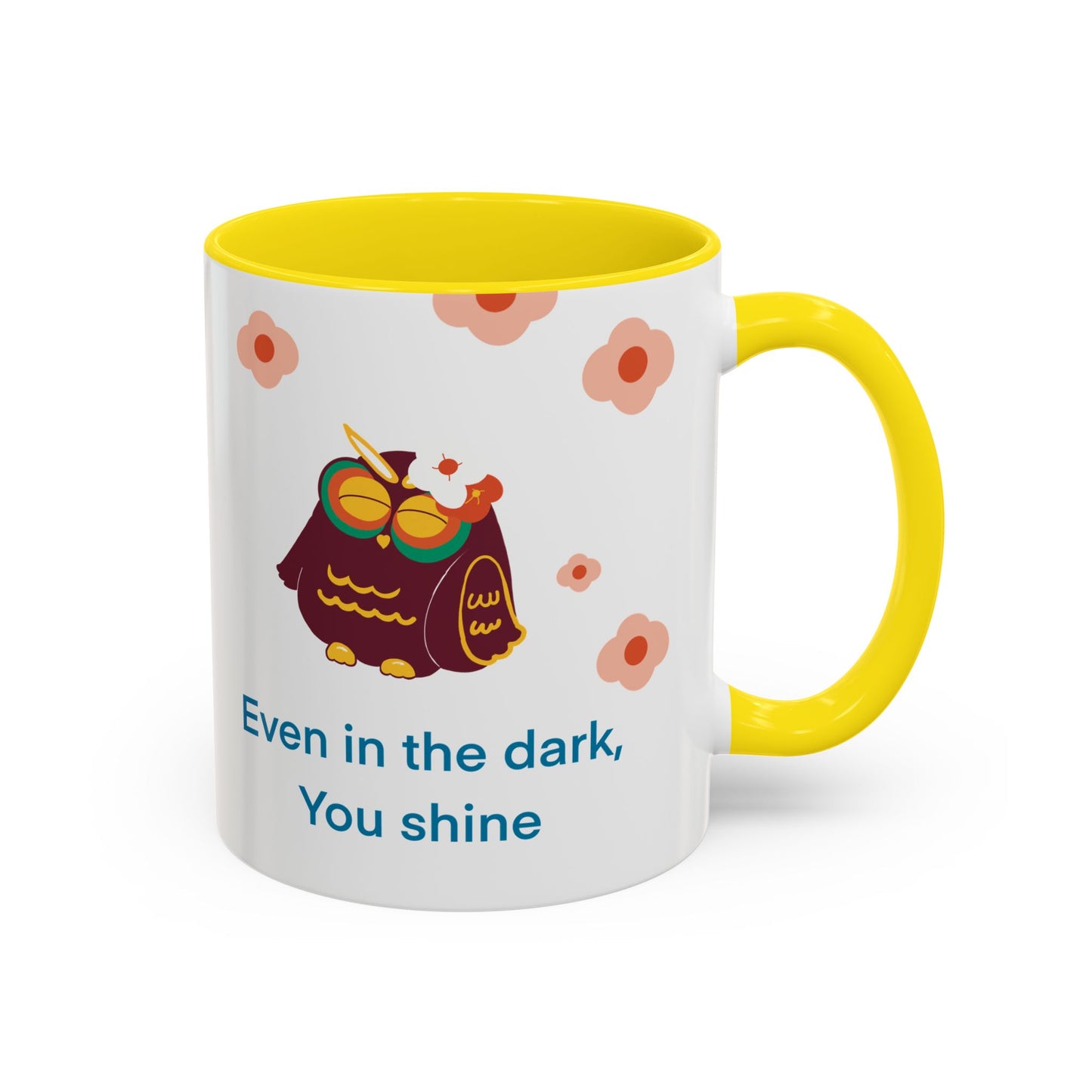 Inspirational Owl Coffee Mug, Cute Gift for Friends, Motivational Kitchenware, Positive Vibes, Owl Lover Decor