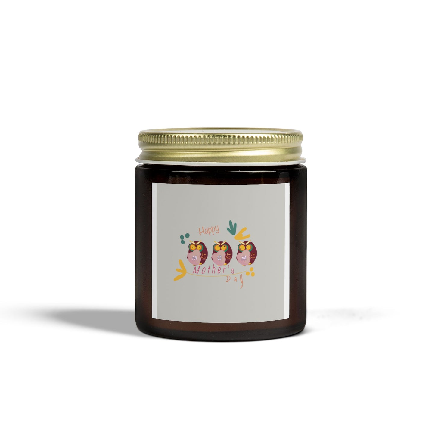 Happy Mother's Day Scented Candles - Coconut Apricot Wax - 4oz & 9oz