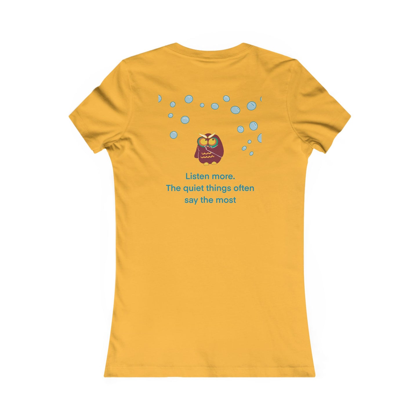 Listen More Inspirational Tee | Women's Favorite T-Shirt, Motivational Apparel, Thoughtful Gift, Casual Wear, Positive Vibes