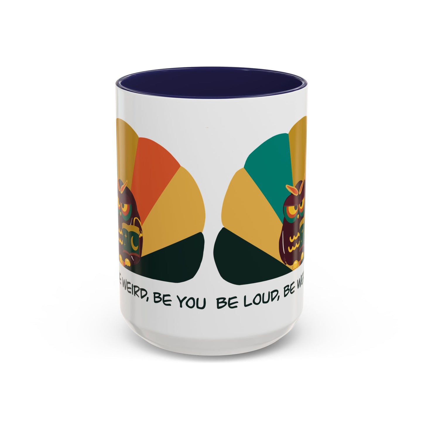 Quirky Owl Coffee Mug, Fun Gift for Coffee Lovers, Unique Design, Be Loud Be Weird Be You, Perfect for Birthdays, Home Decor