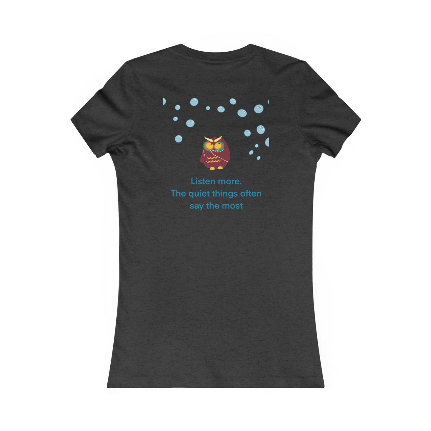 Listen More Inspirational Tee | Women's Favorite T-Shirt, Motivational Apparel, Thoughtful Gift, Casual Wear, Positive Vibes