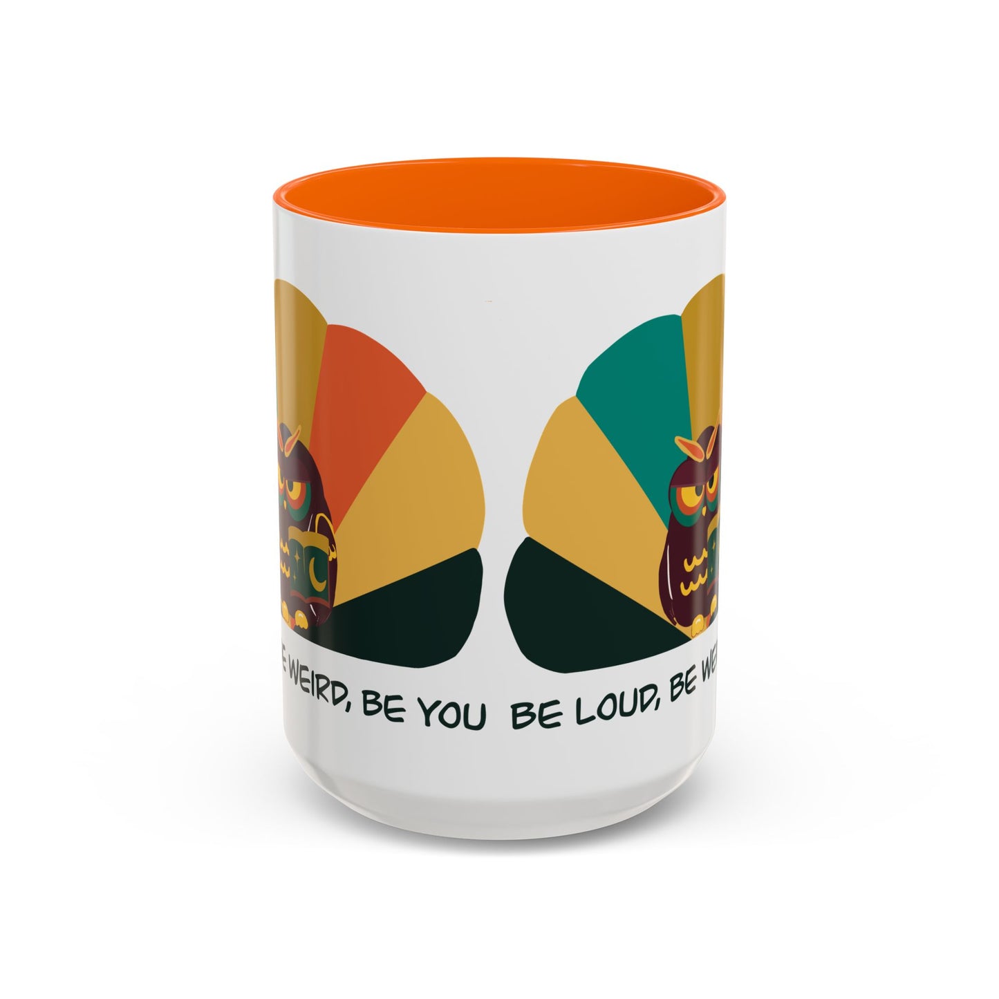 Quirky Owl Coffee Mug, Fun Gift for Coffee Lovers, Unique Design, Be Loud Be Weird Be You, Perfect for Birthdays, Home Decor