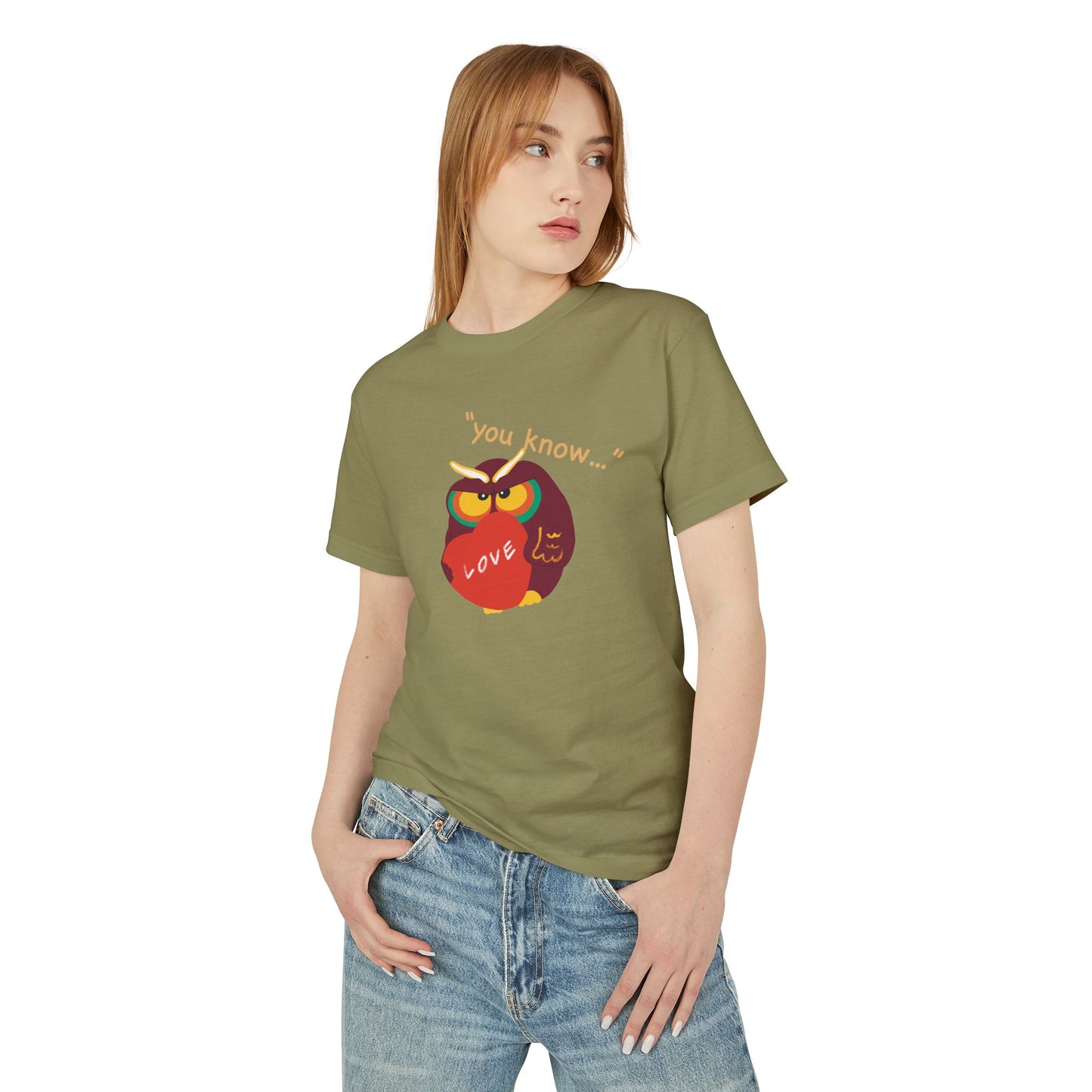 Funny Owl Quote Unisex Tee - "You Know..." Love Graphic T-Shirt