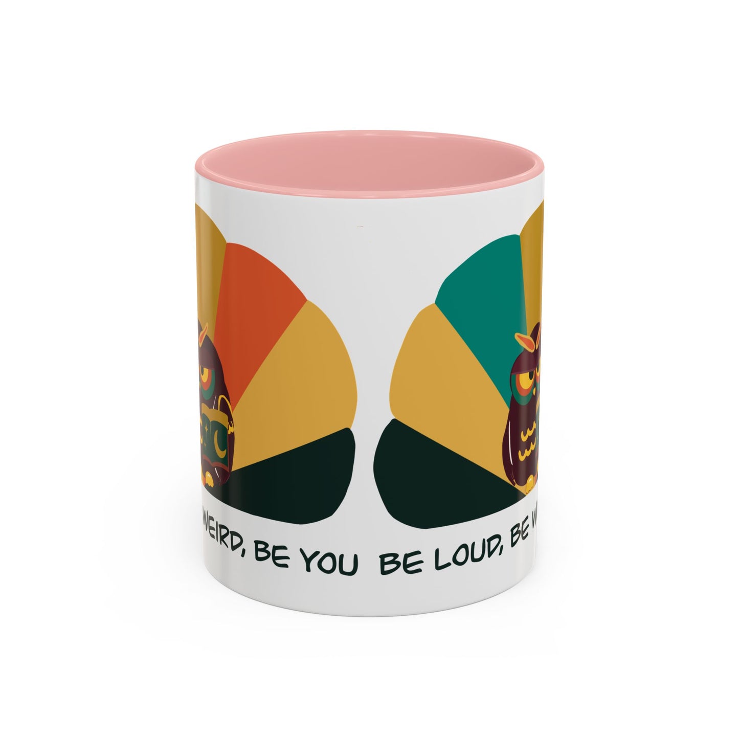 Quirky Owl Coffee Mug, Fun Gift for Coffee Lovers, Unique Design, Be Loud Be Weird Be You, Perfect for Birthdays, Home Decor