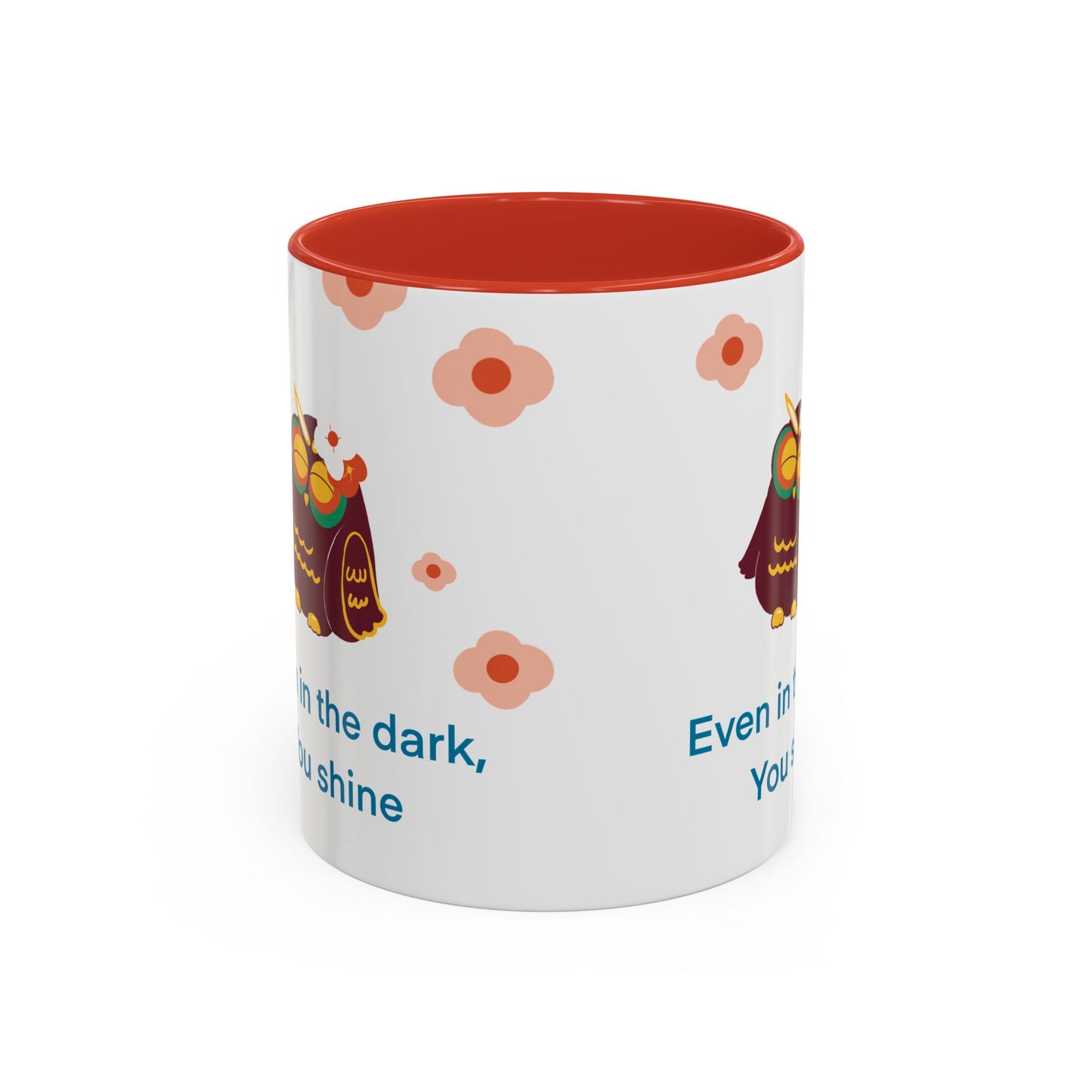Inspirational Owl Coffee Mug, Cute Gift for Friends, Motivational Kitchenware, Positive Vibes, Owl Lover Decor