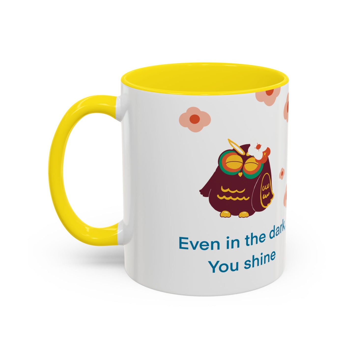 Inspirational Owl Coffee Mug, Cute Gift for Friends, Motivational Kitchenware, Positive Vibes, Owl Lover Decor