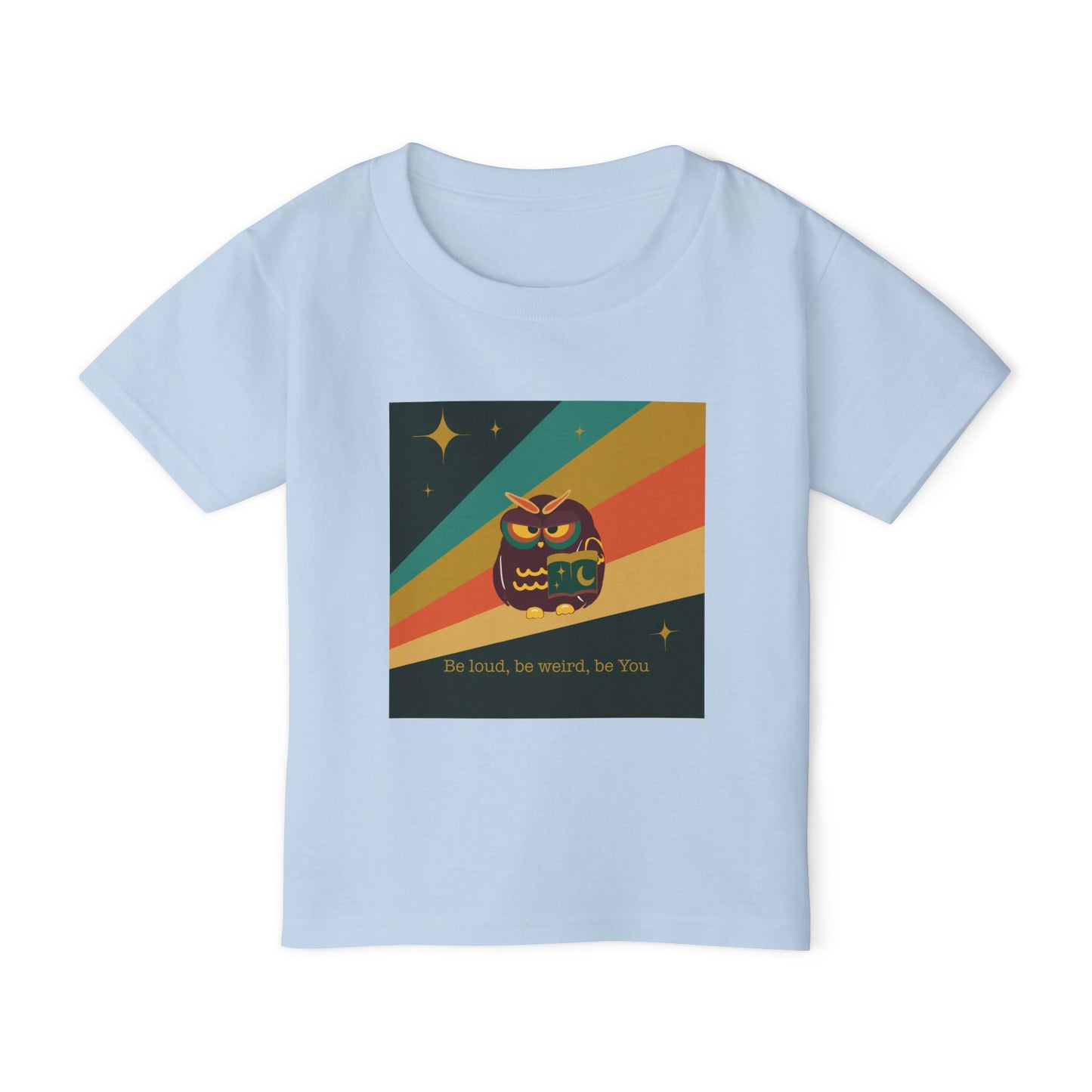 Be Loud, Be Weird Toddler T-Shirt - Fun & Playful Kids Tee