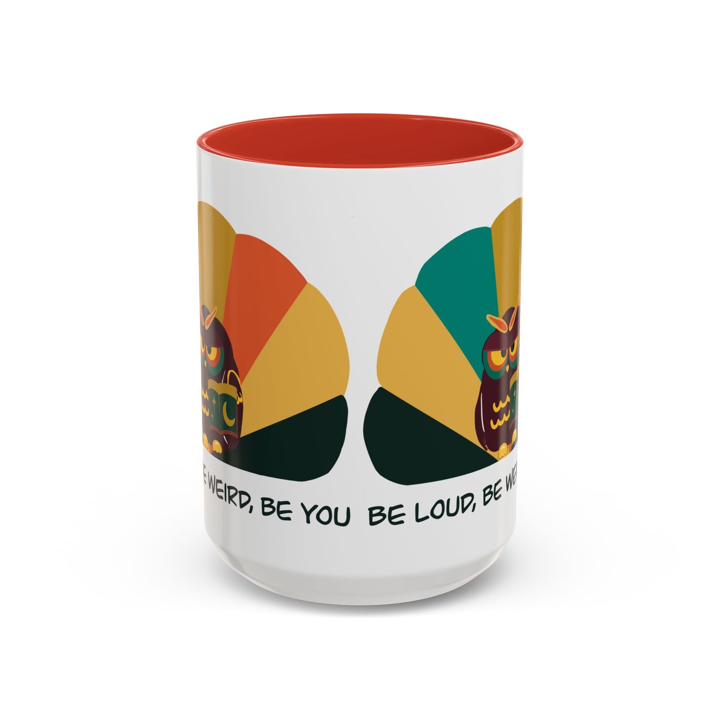 Quirky Owl Coffee Mug, Fun Gift for Coffee Lovers, Unique Design, Be Loud Be Weird Be You, Perfect for Birthdays, Home Decor