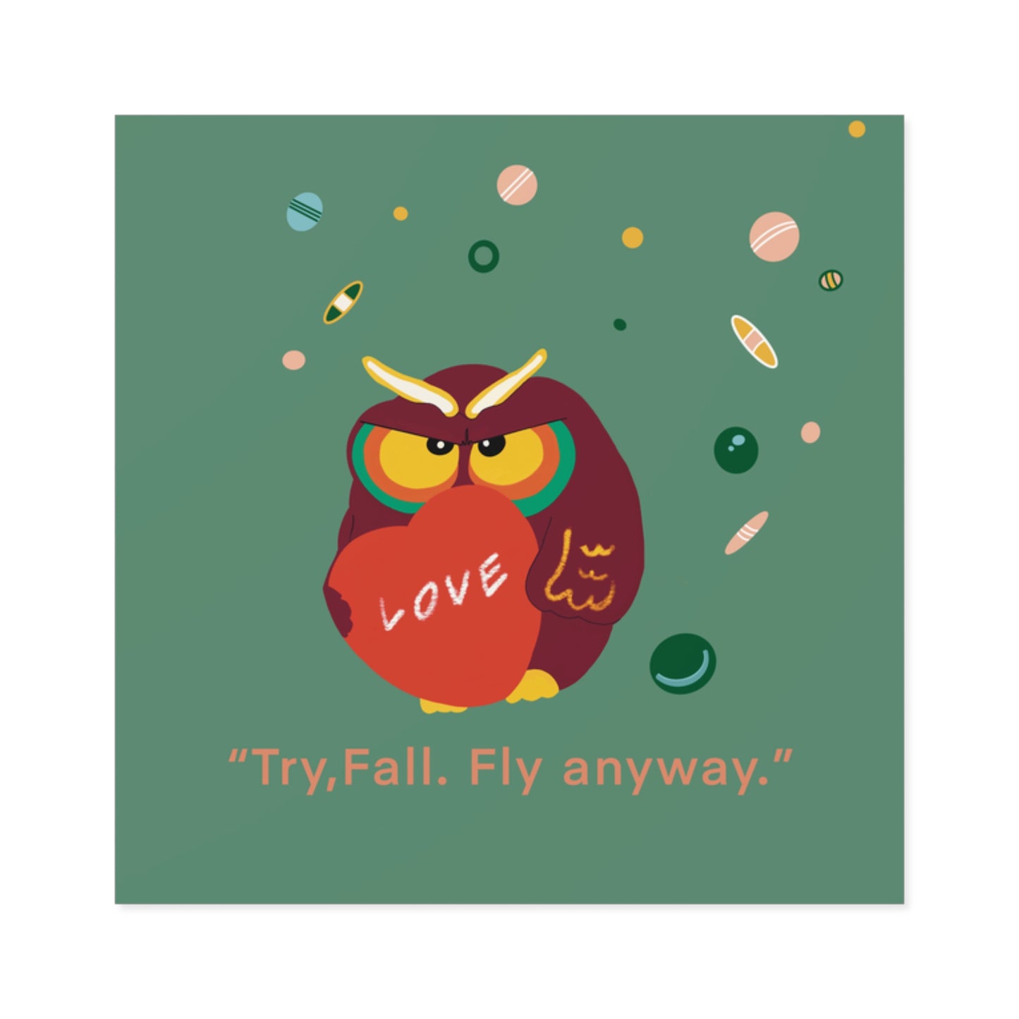 Motivational Owl Stickers | "Try, Fall, Fly Anyway" | Indoor/Outdoor