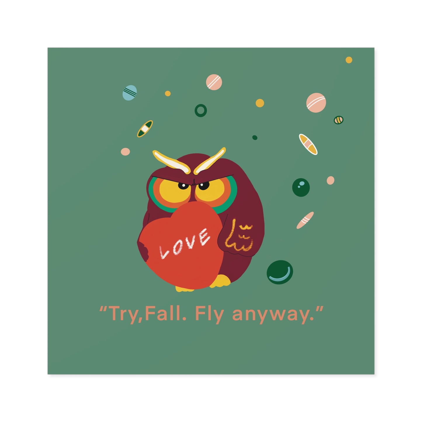 Motivational Owl Stickers | "Try, Fall, Fly Anyway" | Indoor/Outdoor