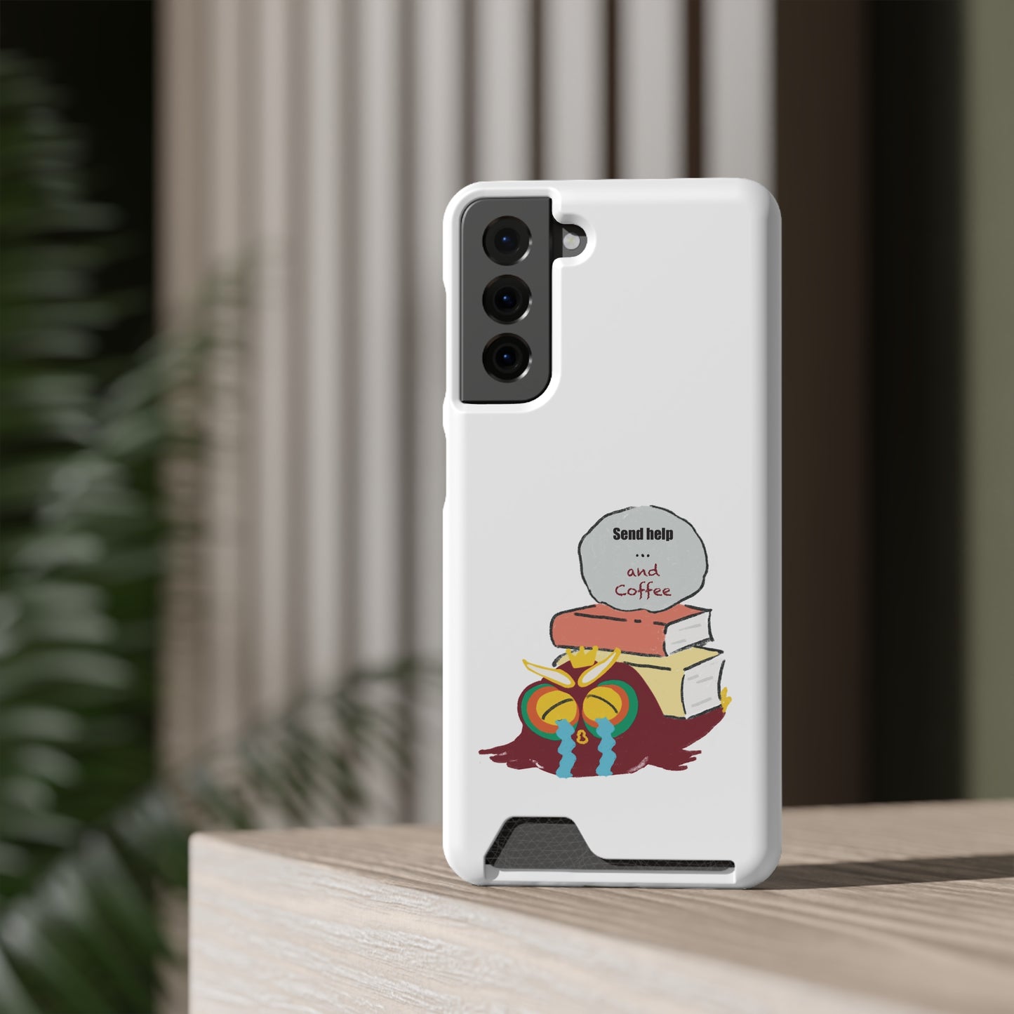 Coffee & Books Phone Case with Card Holder | Send Help, Perfect Gift for Book Lovers, Coffee Enthusiasts, Home Office Decor, Holiday Gifts