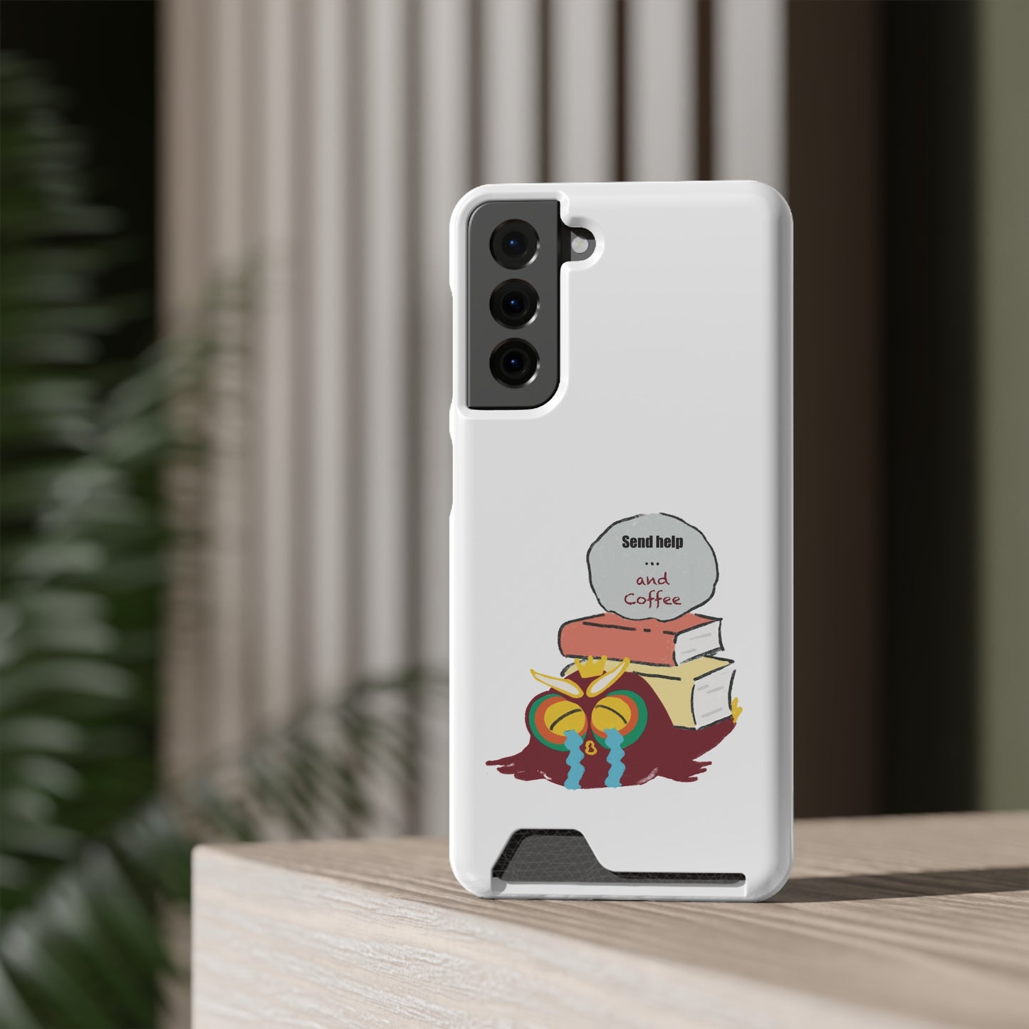 Coffee & Books Phone Case with Card Holder | Send Help, Perfect Gift for Book Lovers, Coffee Enthusiasts, Home Office Decor, Holiday Gifts