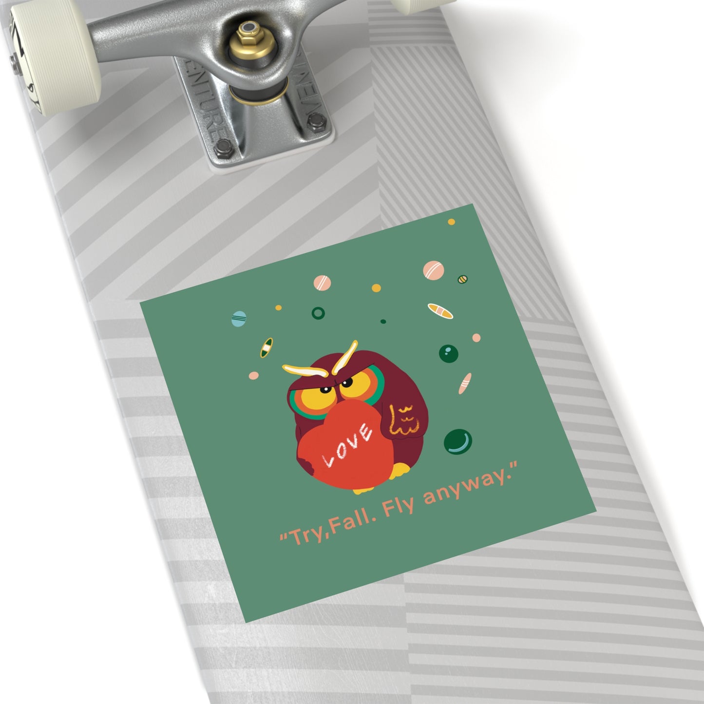Motivational Owl Stickers | "Try, Fall, Fly Anyway" | Indoor/Outdoor