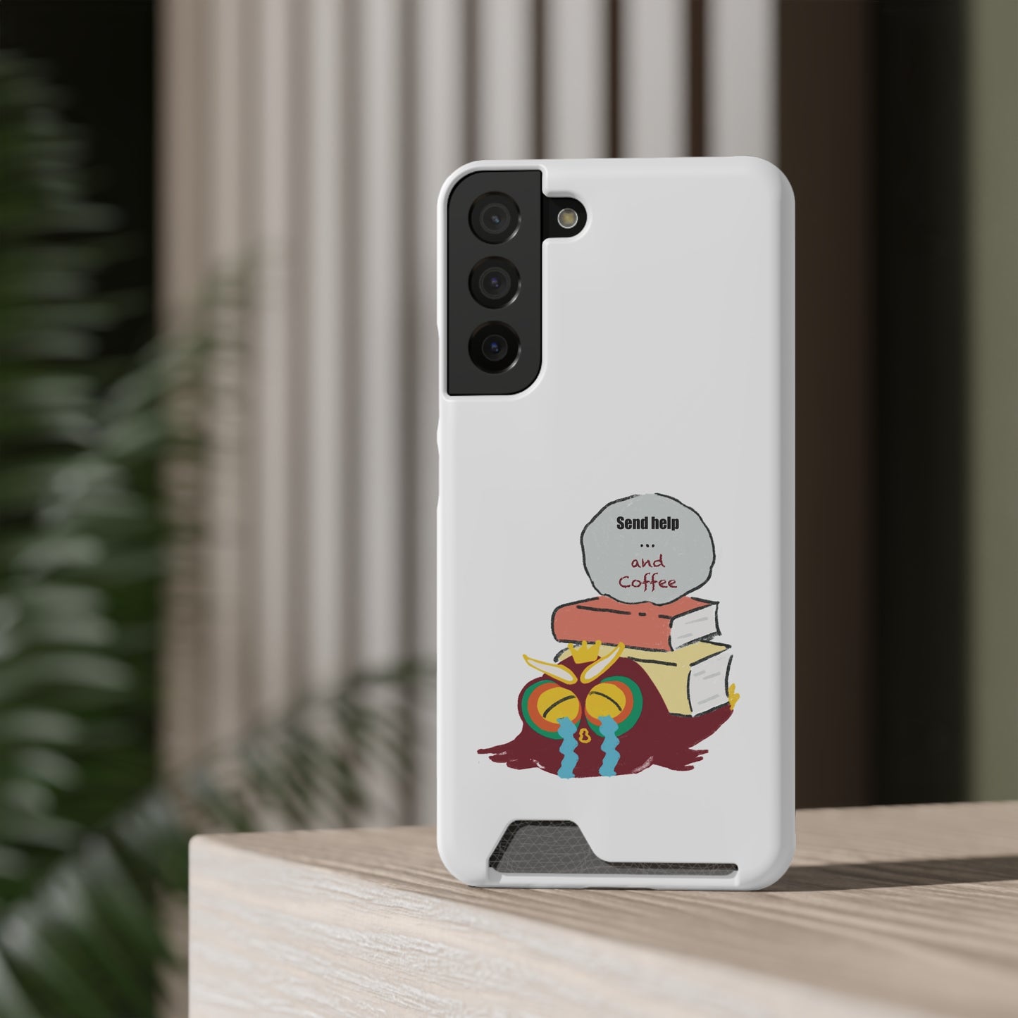 Coffee & Books Phone Case with Card Holder | Send Help, Perfect Gift for Book Lovers, Coffee Enthusiasts, Home Office Decor, Holiday Gifts