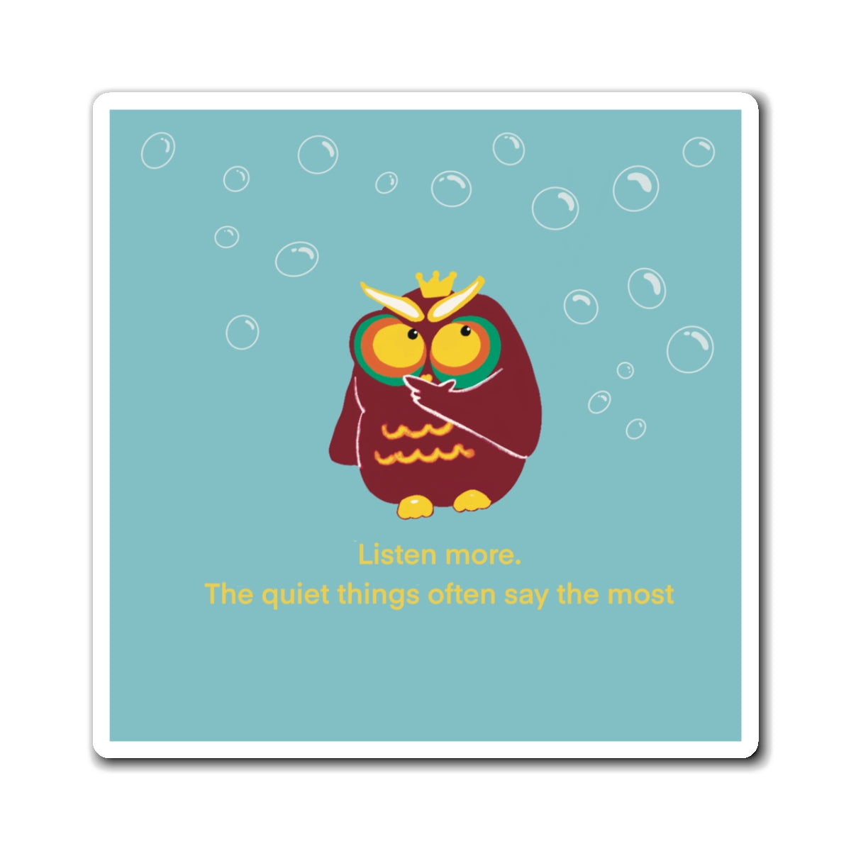 Inspirational Owl Magnet - "Listen More" Quote for Home Decor