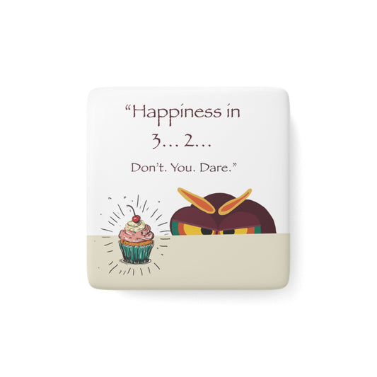 Humorous Square Porcelain Magnet, Fun Kitchen Decor, Fridge Magnet, Gift for Foodies, Quirky Quote Decoration