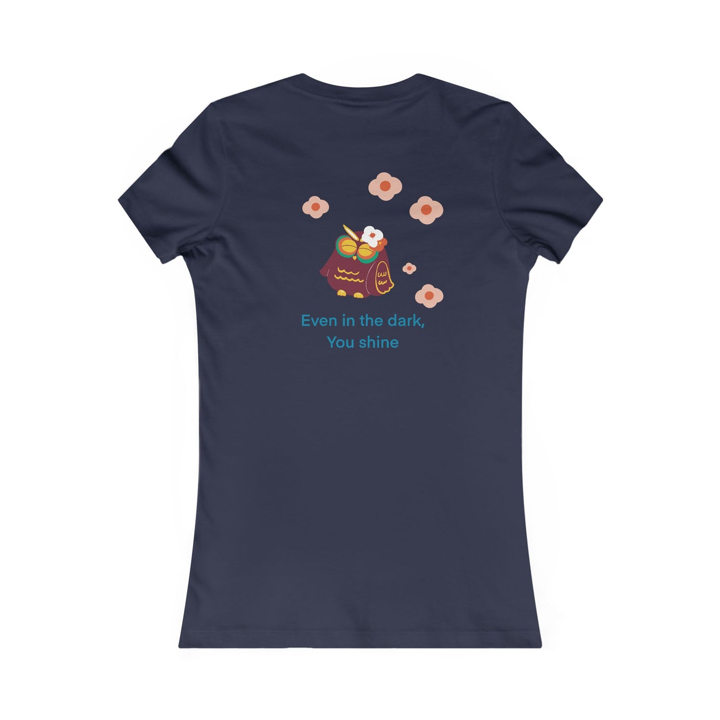Inspirational Women's Tee - Even in the Dark You Shine, Cute Gift for Women, Casual Wear, Positive Vibes, Spring Fashion