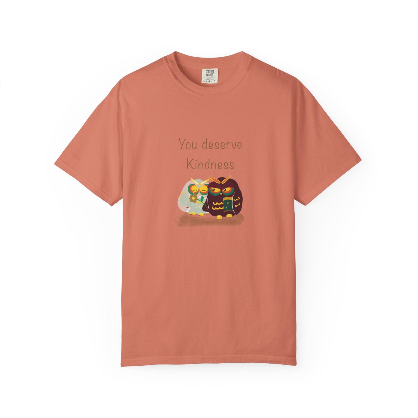 Kindness Quote T-Shirt, Unisex Garment-Dyed Tee, Positive Affirmation Shirt, Gift for Friends, Kindness Apparel, Casual Wear