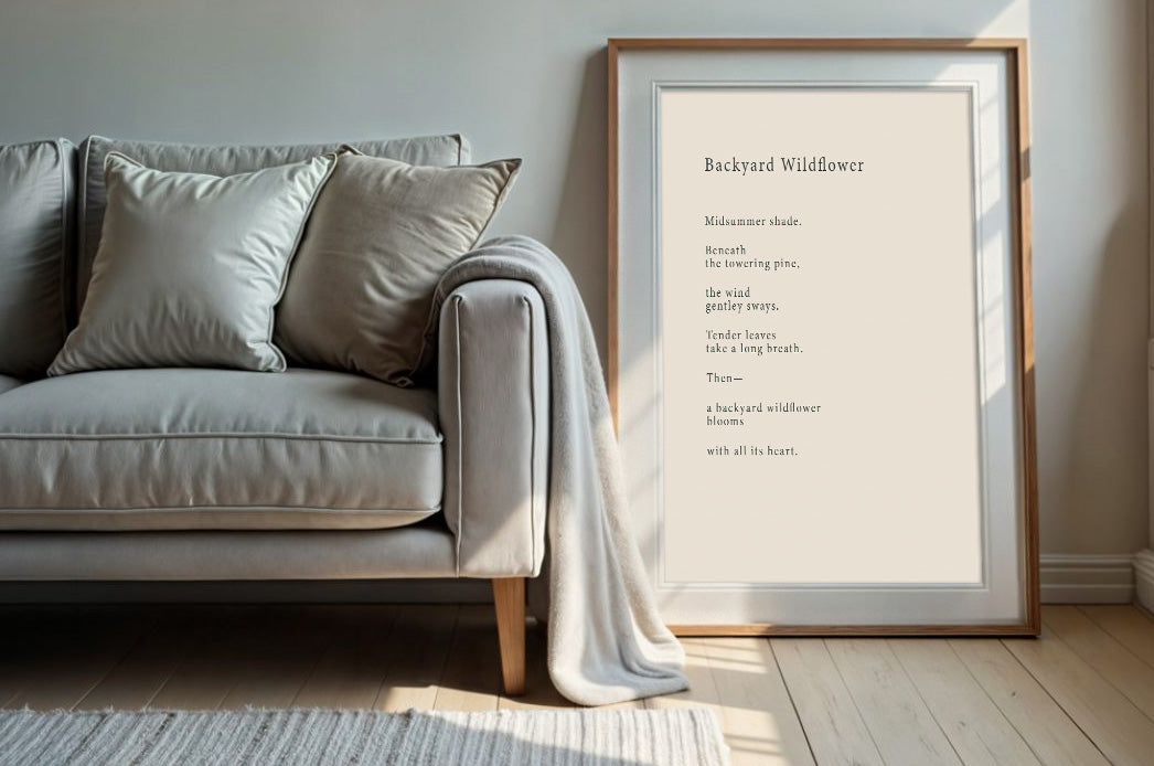 Backyard Wildflowers | Series 3 | Minimal poetry poster | Digital Download