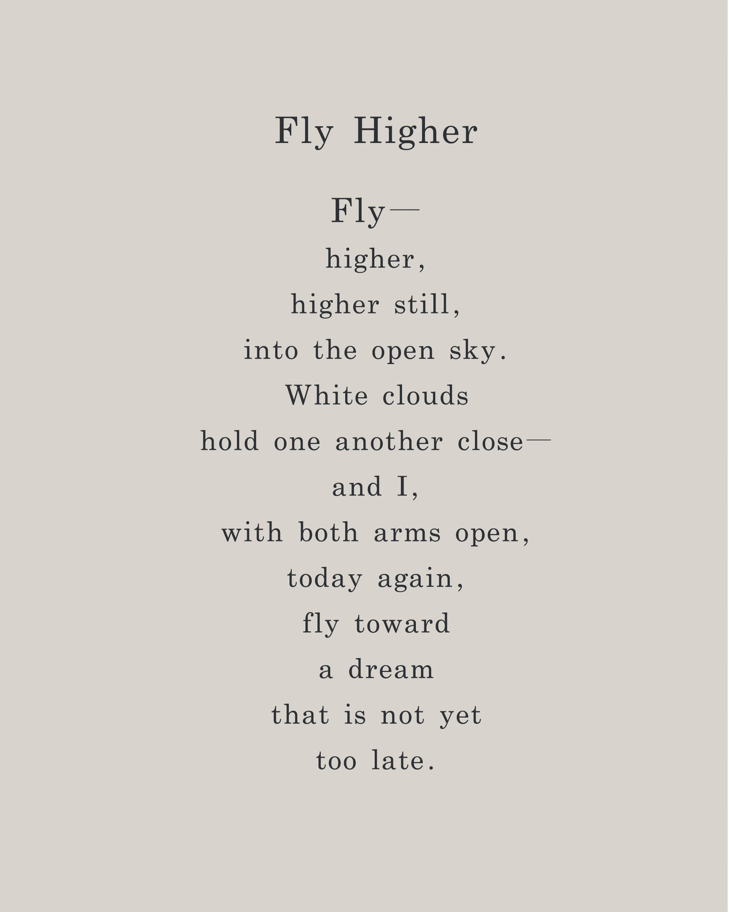 Fly Higher | Series 4 | Minimal Poetry Poster | Digital Download