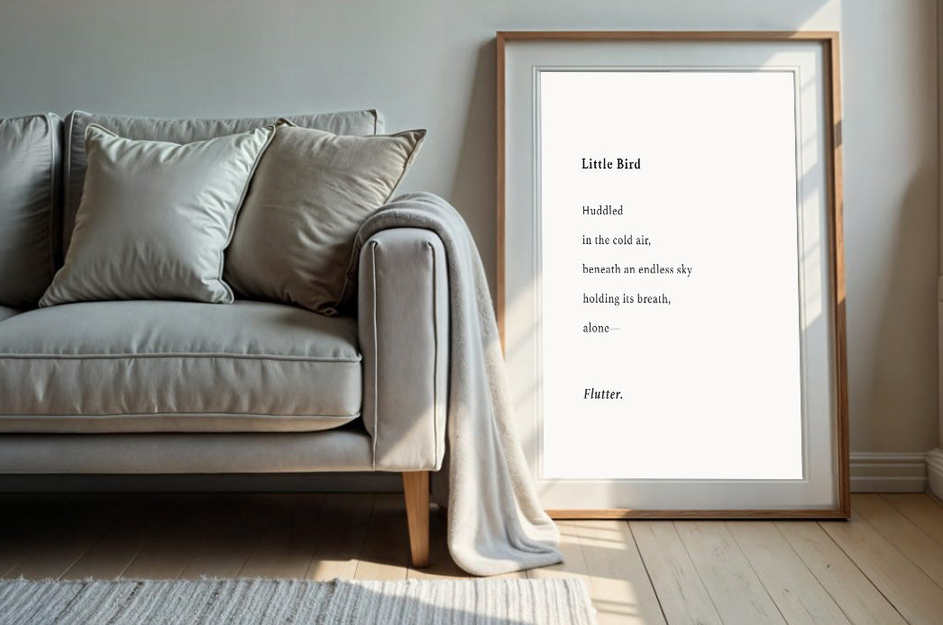 Little Bird | Series 3 | Minimal Poetry Poster | Digital Download