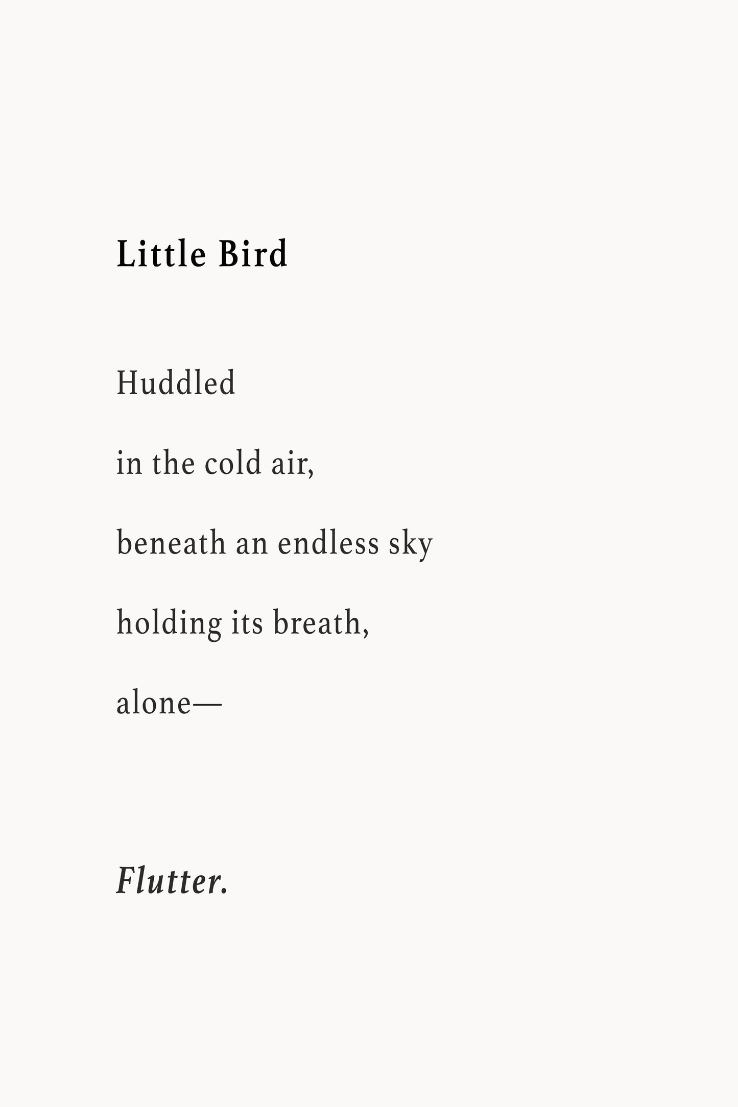 Little Bird | Series 3 | Minimal Poetry Poster | Digital Download