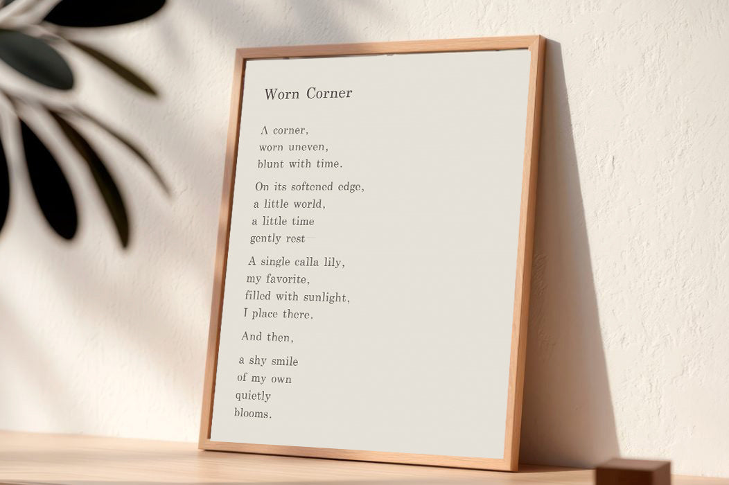 Worn Corner | Series 5 | Minimal Poetry Poster | Digital Download