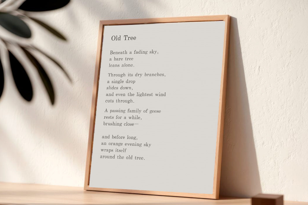 Old Tree | Series 5 | Minimal Poetry Poster | Digital Download