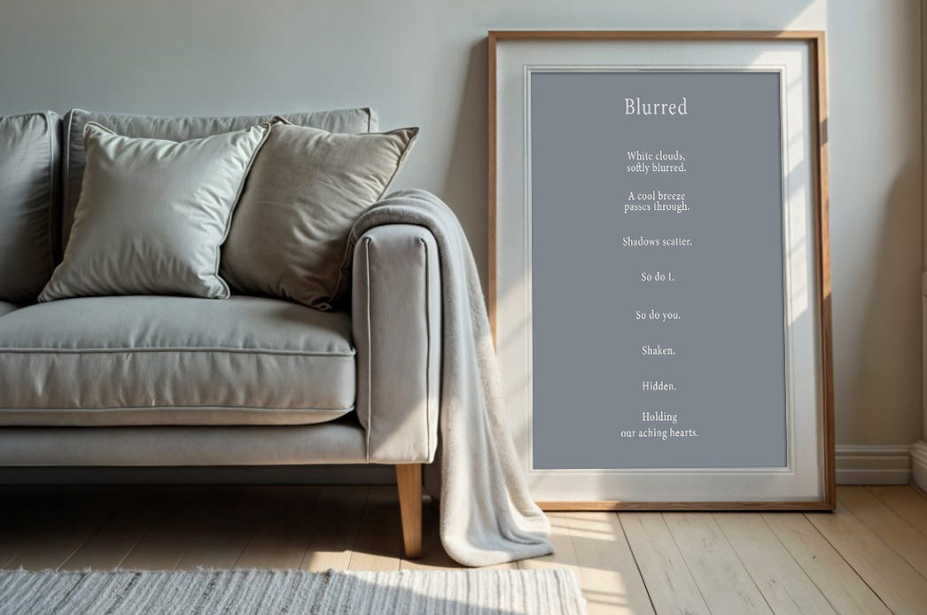 Blurred | Series3 | Minimal Poetry Poster | Digital Download