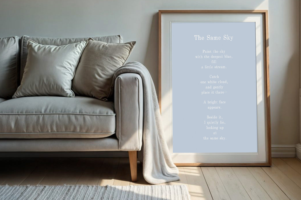 The Same Sky | Series 4 | Minimal Poetry Poster | Digital Download