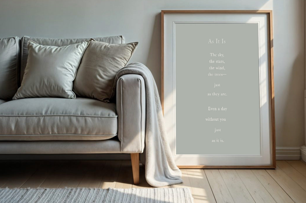As It Is | Series 4 | Minimal Poetry Poster | Digital Download