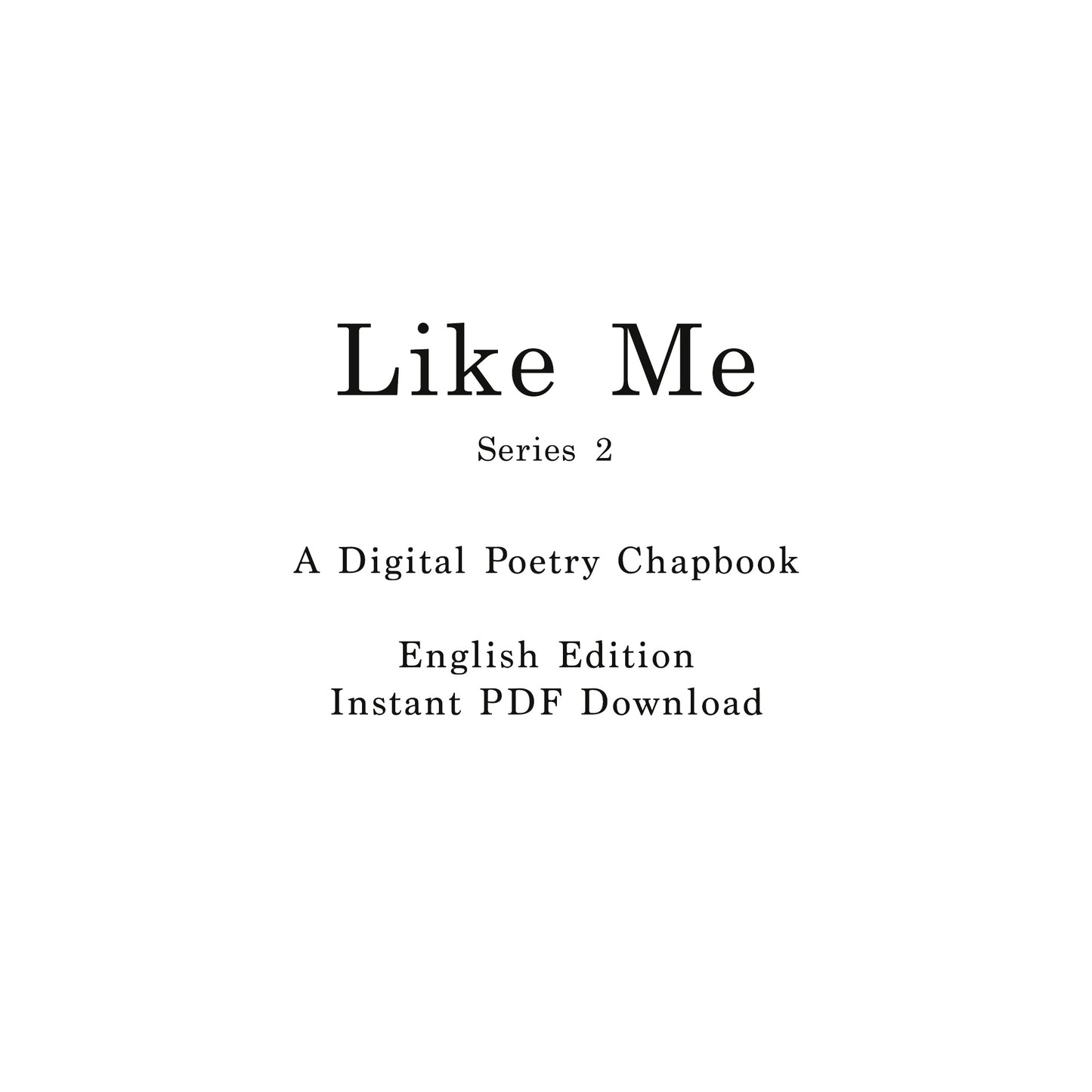 Series 2 | Like Me ( English Edition)