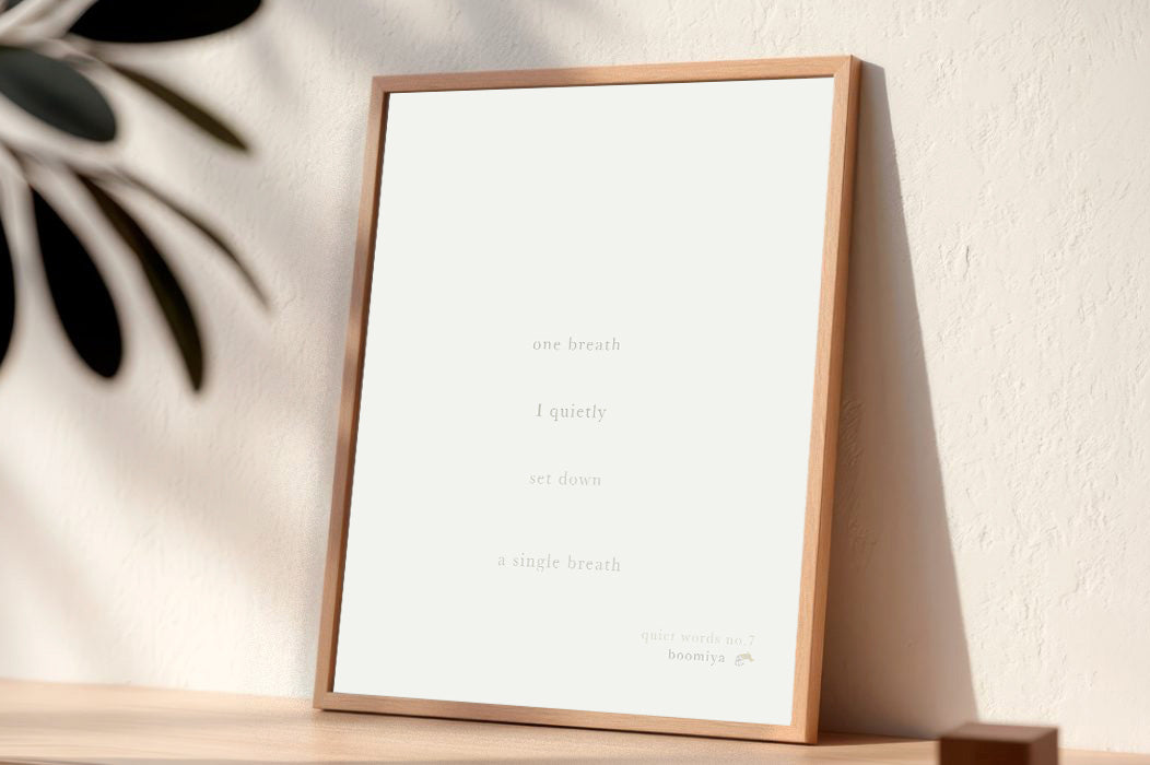 One Breath. | Boomiya Minimal Poetry Print