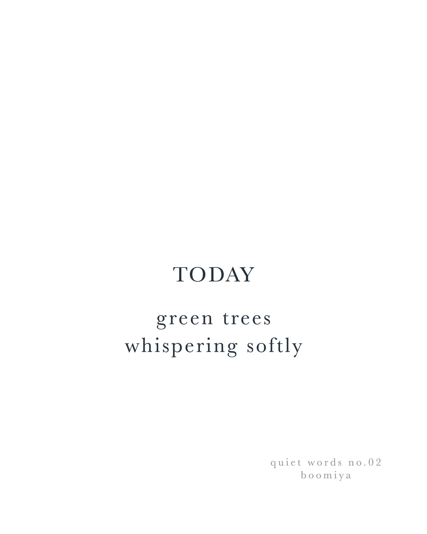 Today, | Boomiya Minimal Poetry Print