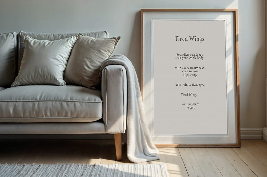 Tired Wings | Series 3| Minimal Poetry Poster | Digital Download