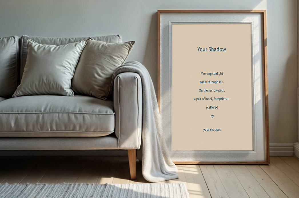 Your Shadow | Series 3 | Minimal Poetry Poster | Digital Download