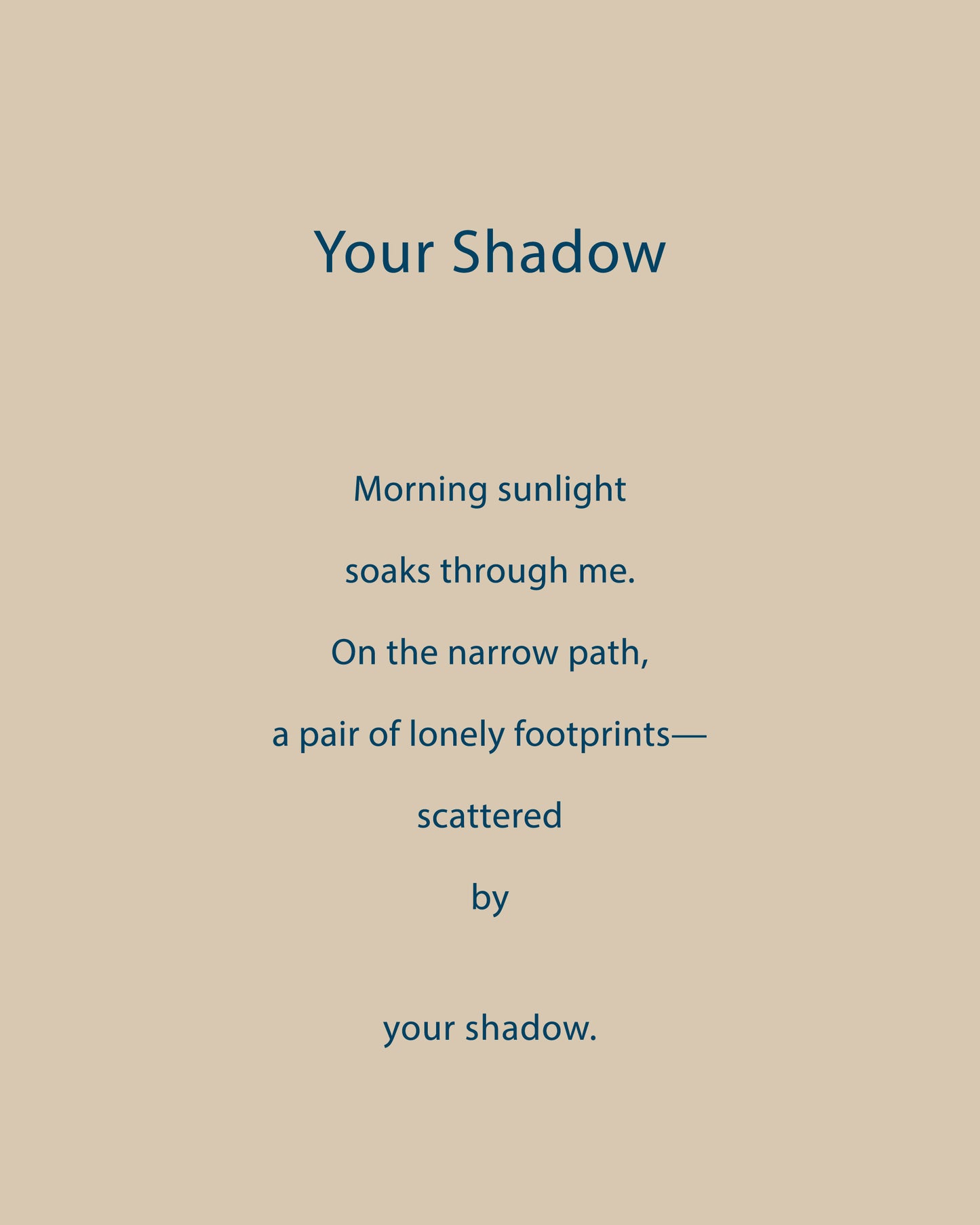Your Shadow | Series 3 | Minimal Poetry Poster | Digital Download