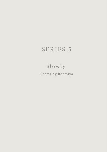 Slowly — Poetry Series 5 | English Digital Poetry Book